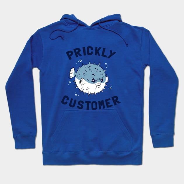 Prickly Customer Hoodie by dumbshirts